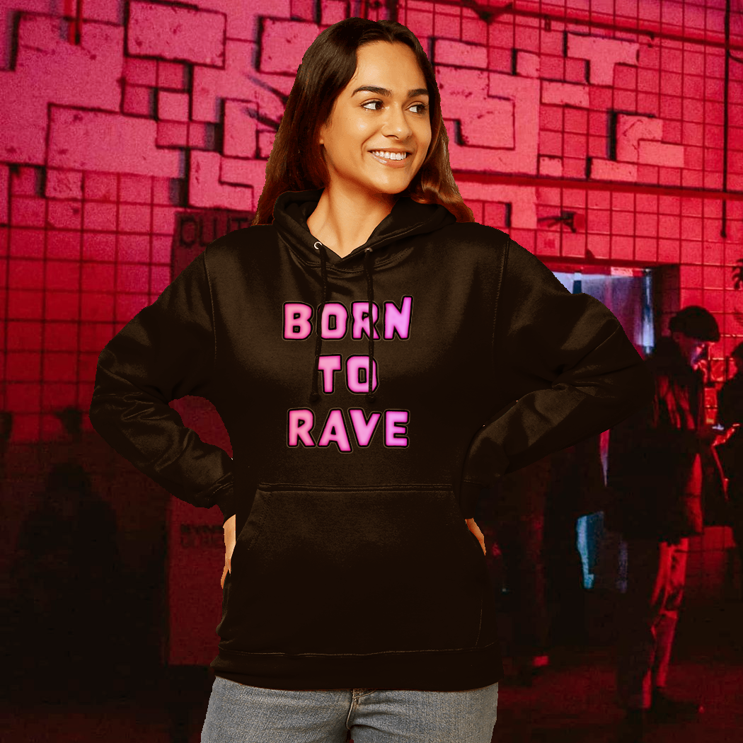 Born to Rave Hoodie - Pink