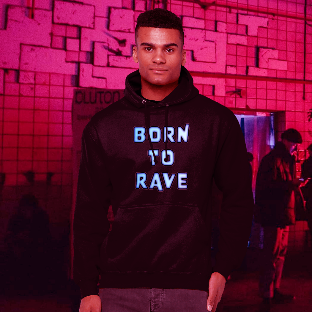 Born to Rave Hoodie - Blue